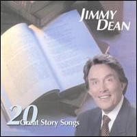 Jimmy Dean - 20 Great Story Songs